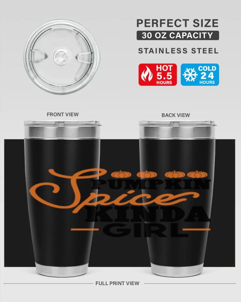 Pumpkin Spice Kinda Girl 552#- fall- Tumbler
