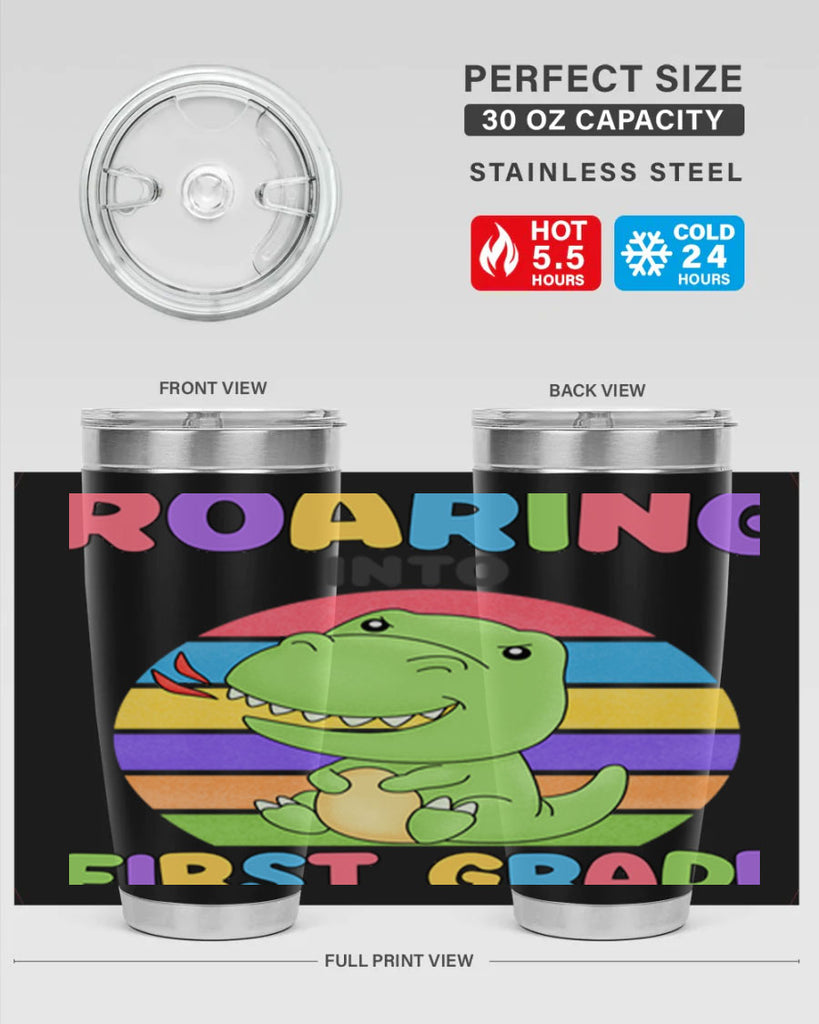 Roaring to 1st Grade Trex 2#- 1st grade- Tumbler