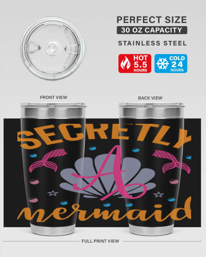 Secretly A Mermaid Design 583#- mermaid- Tumbler