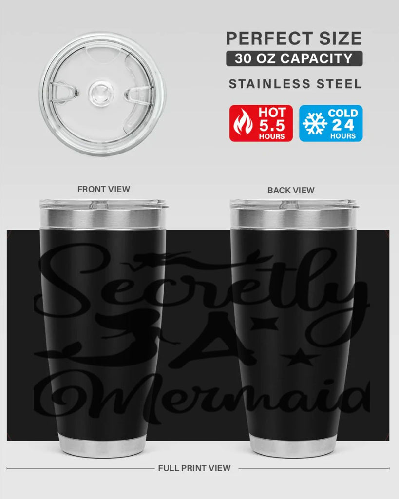 Secretly a mermaid 580#- mermaid- Tumbler