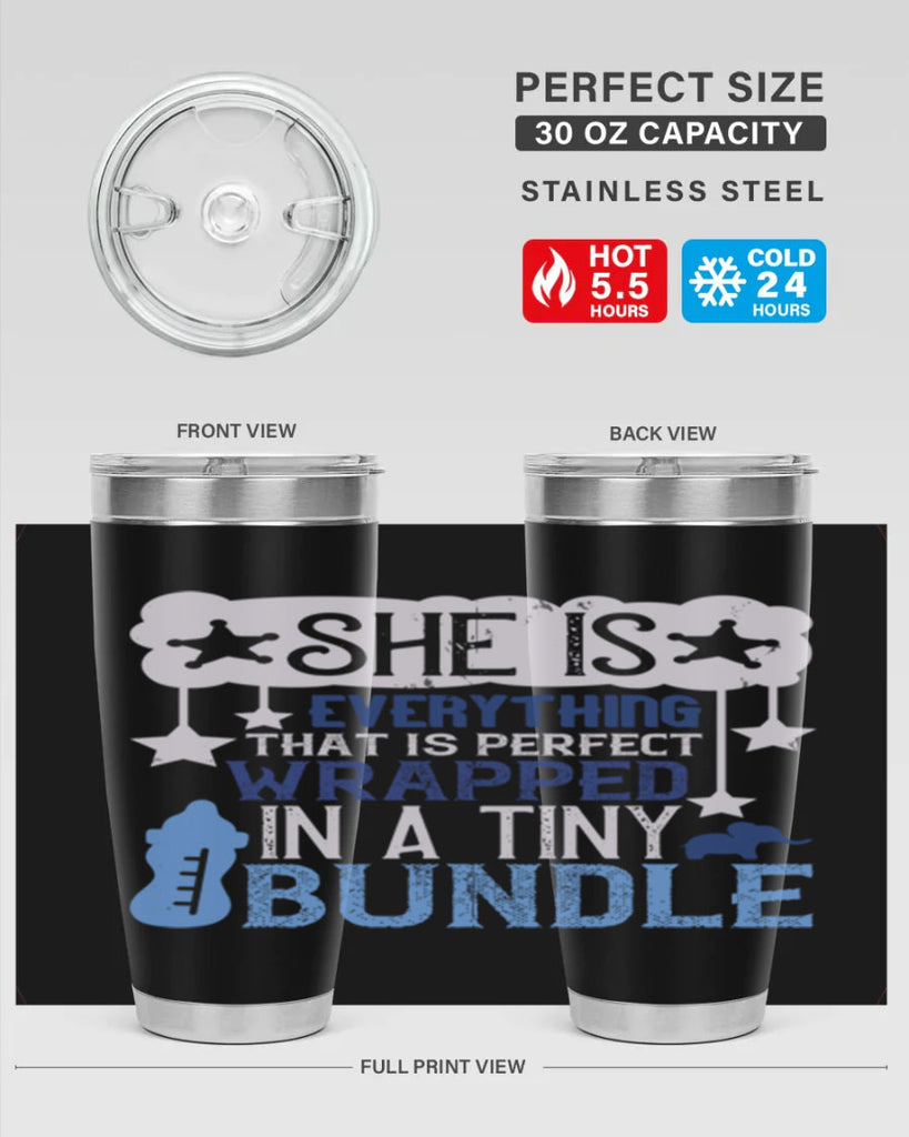 She is everything that is perfect wrapped in a tiny bundle Style 10#- baby- tumbler