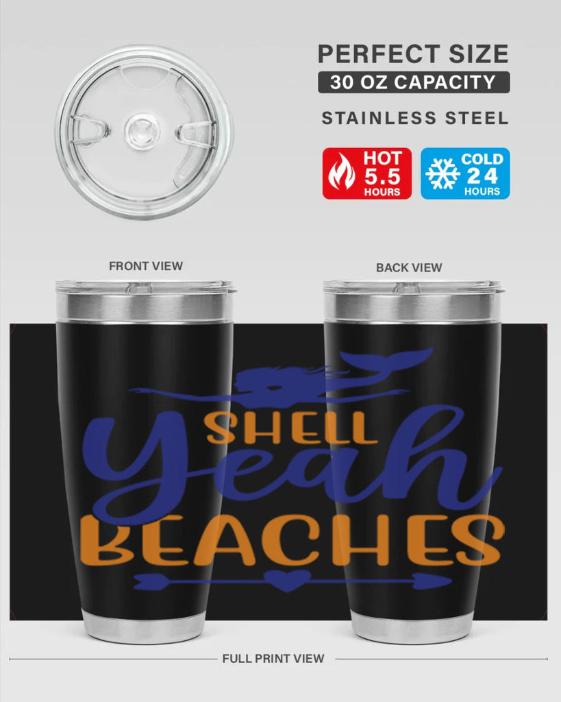 Shell Yeah Beaches 584#- mermaid- Tumbler