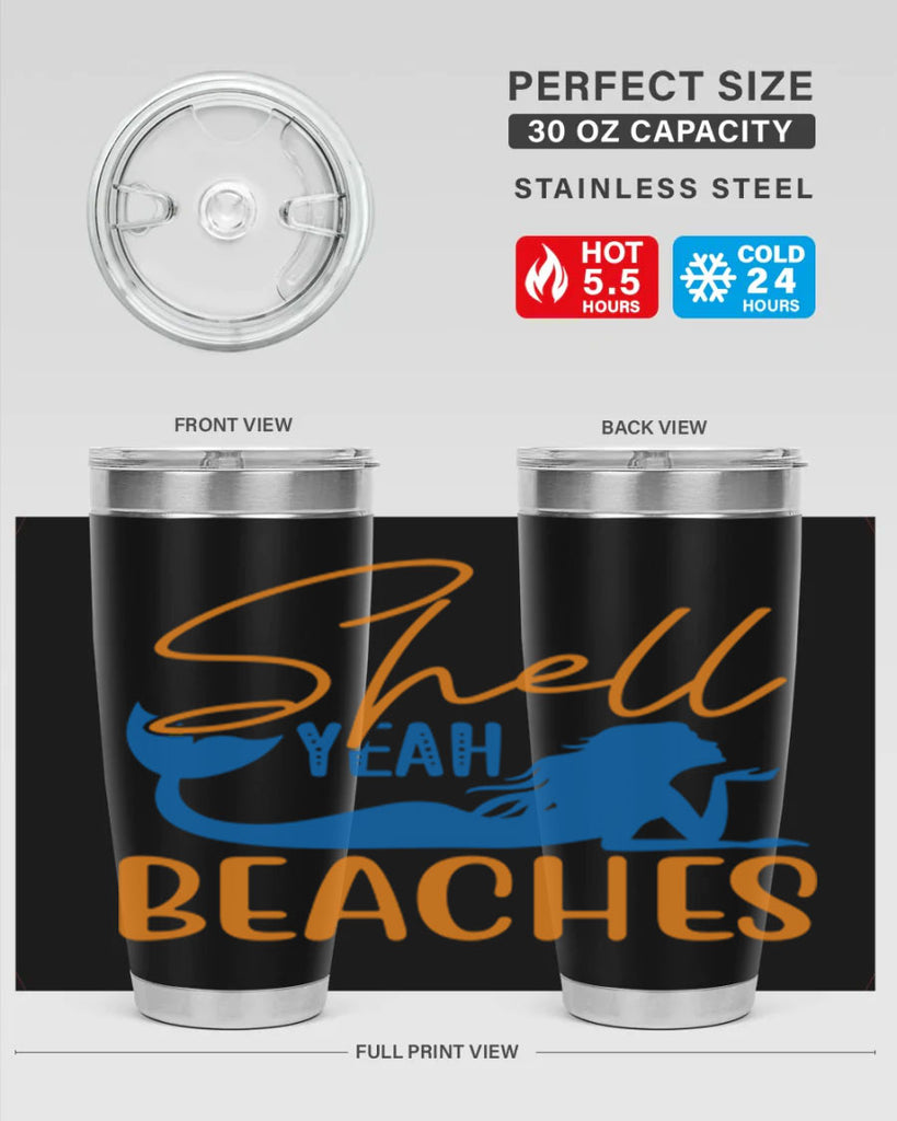 Shell Yeah Beaches 591#- mermaid- Tumbler