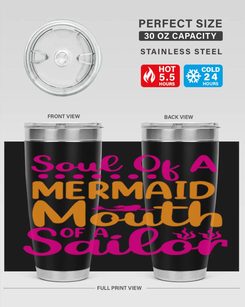 Soul Of A Mermaid Mouth Of A Sailor 619#- mermaid- Tumbler