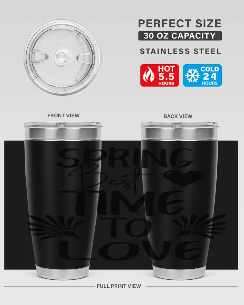 Spring Best Time to Love 414#- spring- Tumbler
