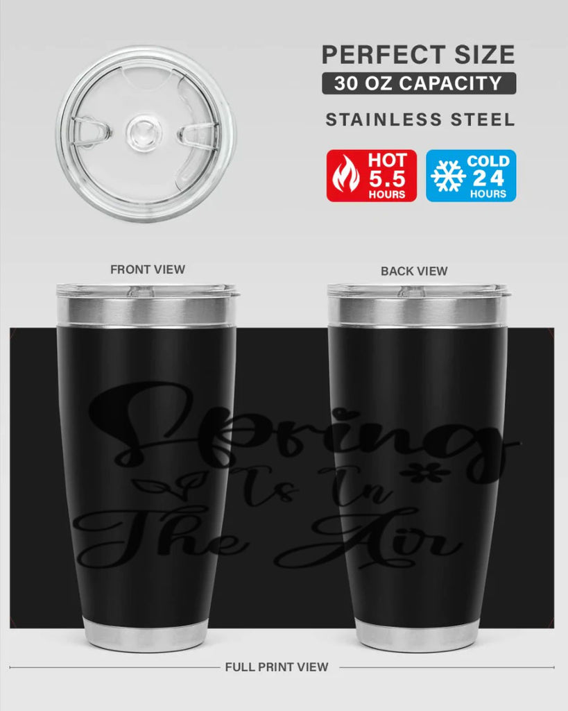 Spring Is In The Air 459#- spring- Tumbler