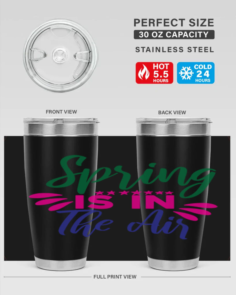 Spring Is In The Air 462#- spring- Tumbler