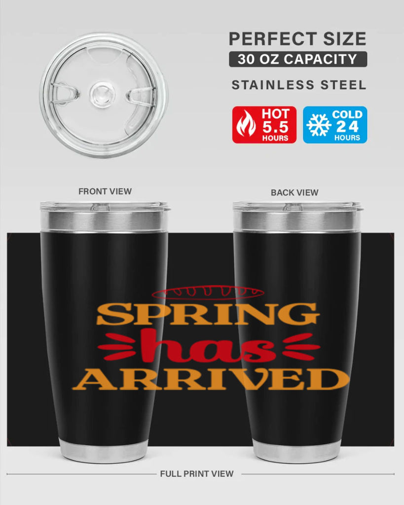 Spring has arrived 427#- spring- Tumbler