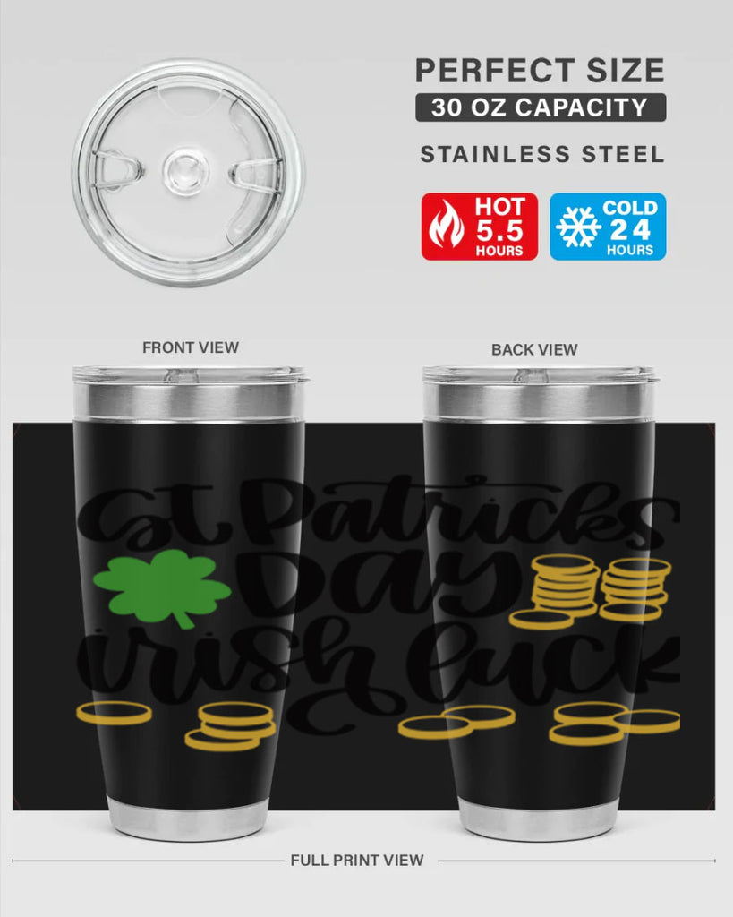 St Patricks Day Irish Luck Style 28#- St Patricks Day- Tumbler