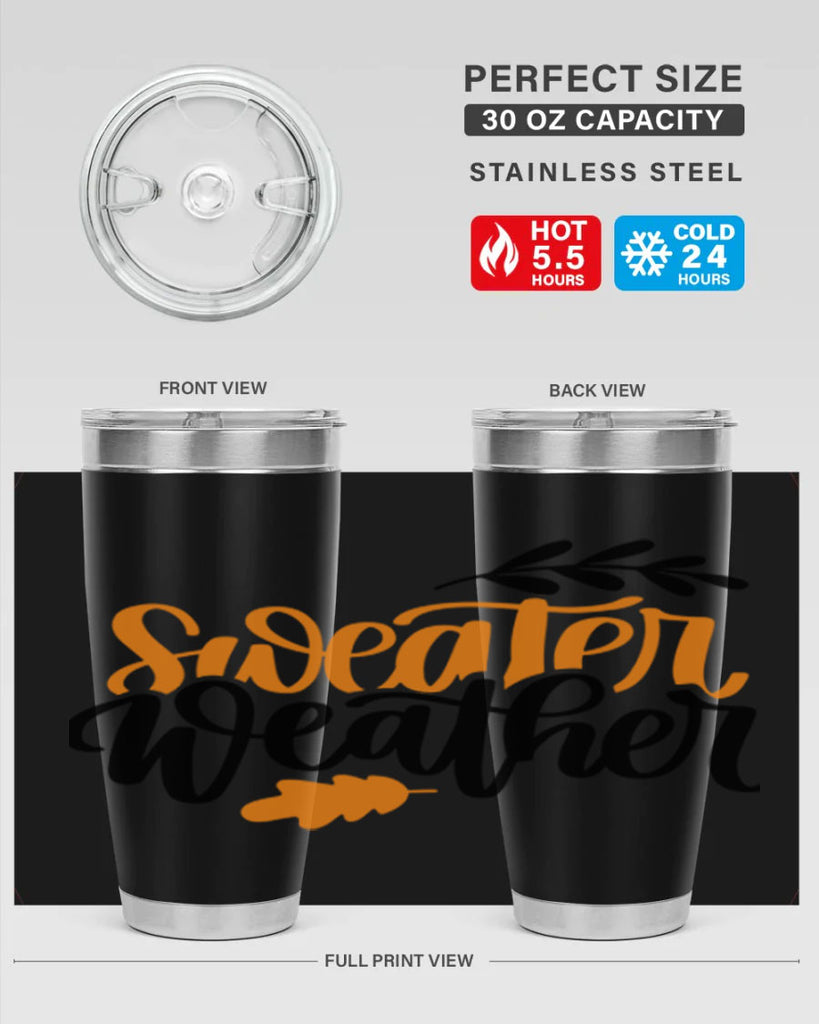 Sweater Weather 510#- fall- Tumbler