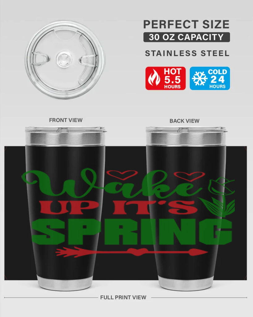 Wake Up Its Spring 562#- spring- Tumbler