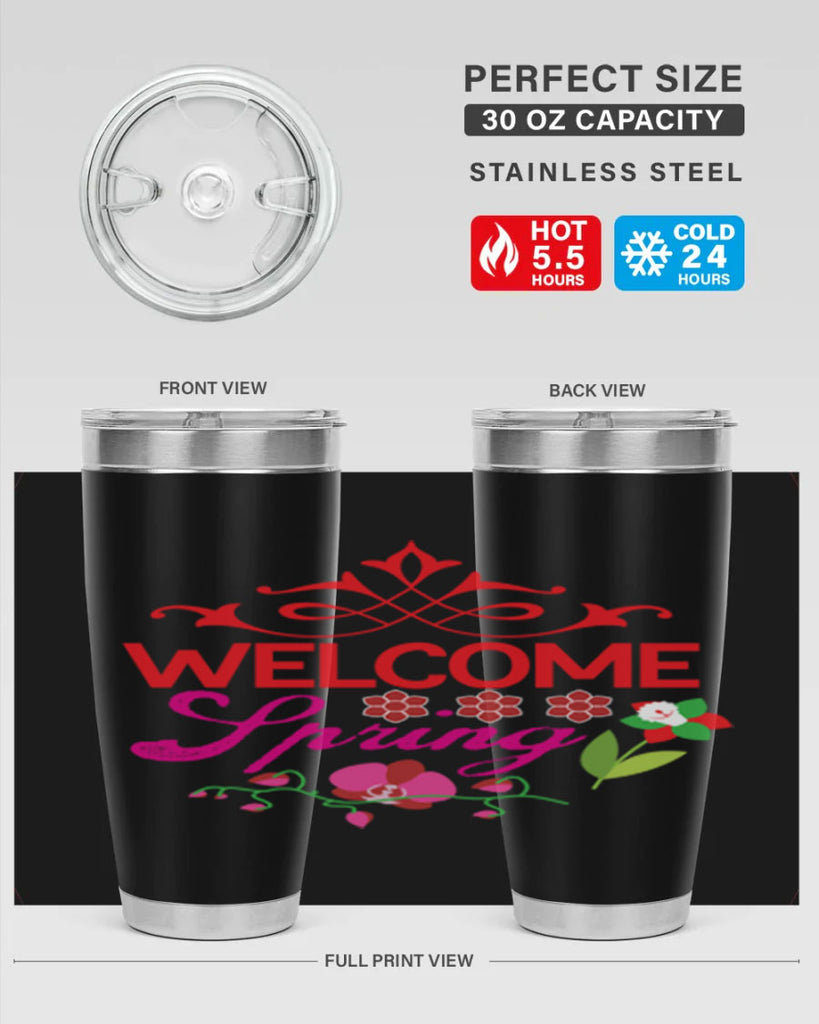 Welcome Spring 580#- spring- Tumbler