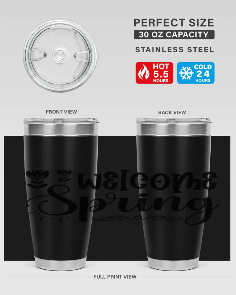 Welcome spring  595#- spring- Tumbler