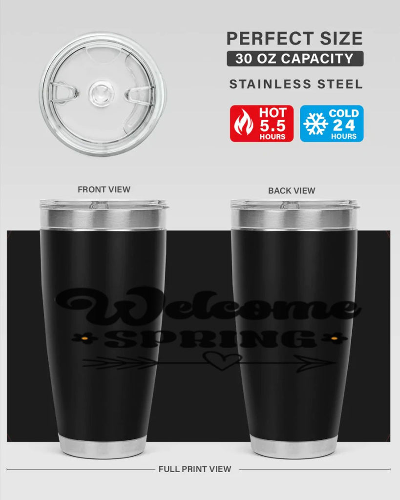Welcome spring  596#- spring- Tumbler