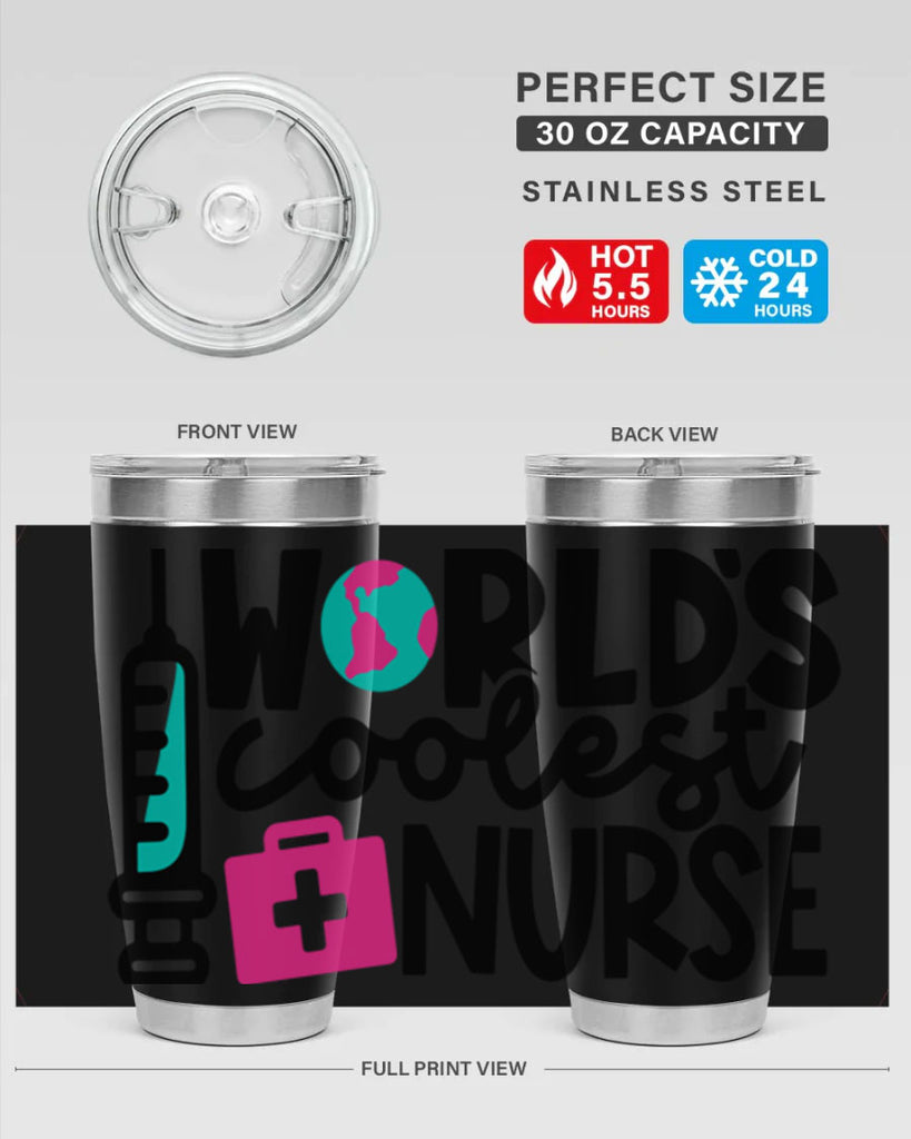 Worlds Coolest Nurse Style Style 7#- nurse- tumbler