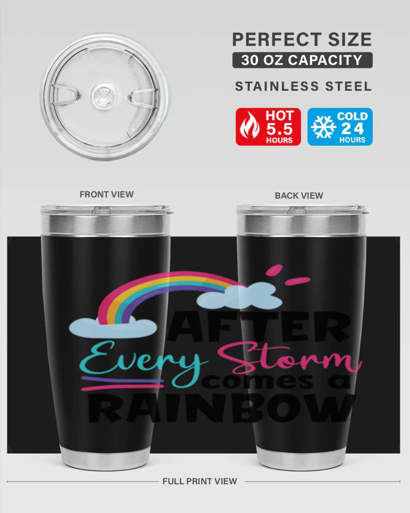 after every storm comes a rainbow Style 291#- baby- tumbler