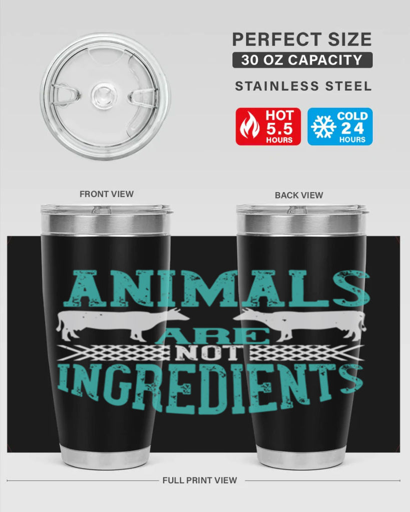animals are not ingredients 103#- vegan- Tumbler