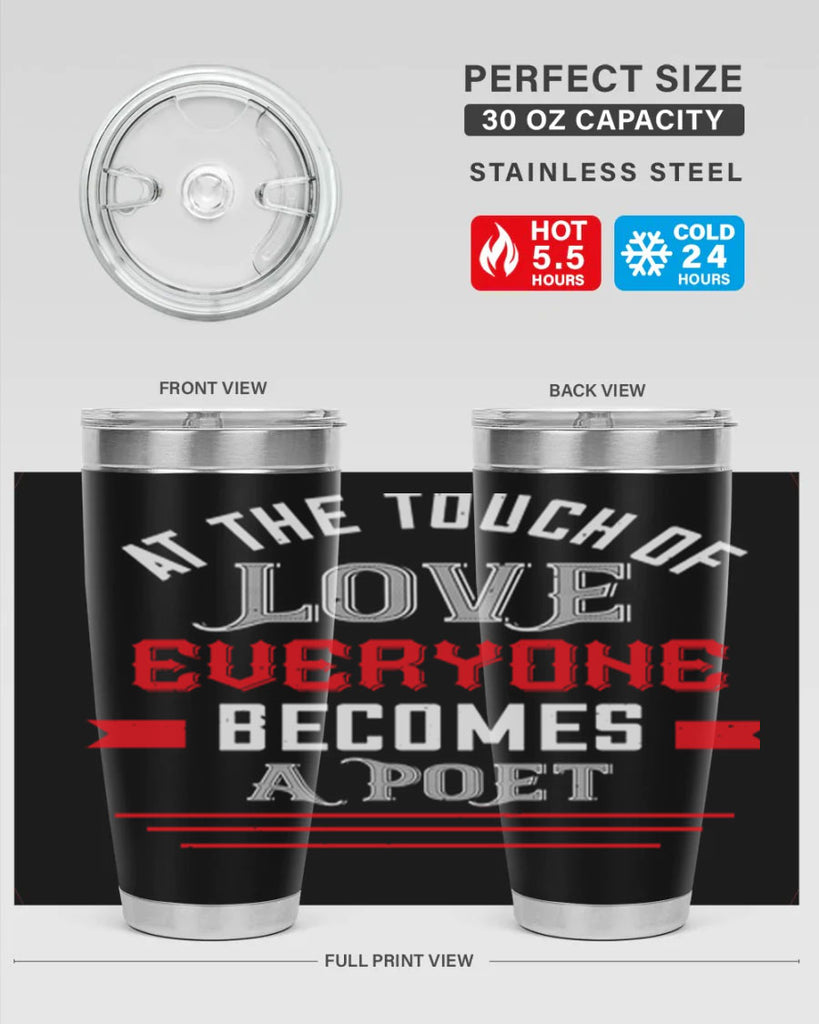 at the touch of love 69#- valentines day- Tumbler