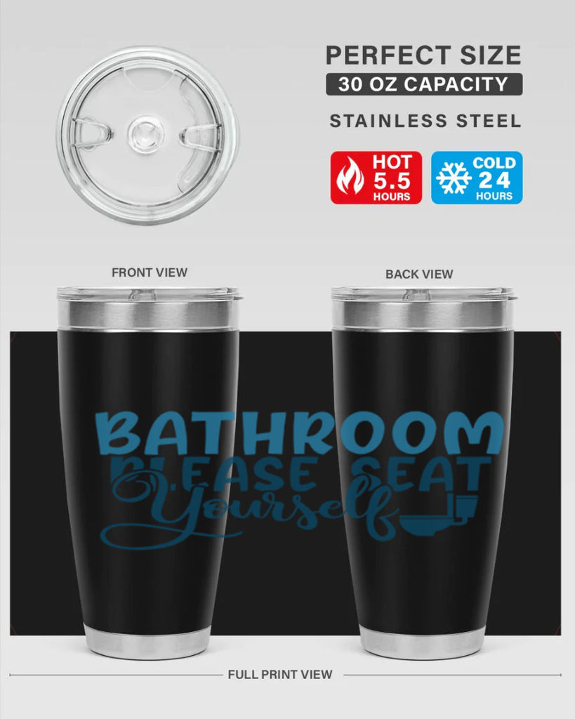 bathroom please seat yourself 92#- bathroom- Tumbler