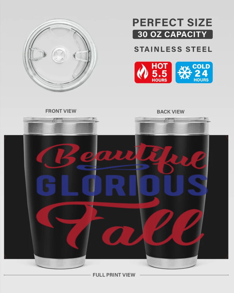 beautiful glorious fall 44#- fall- Tumbler