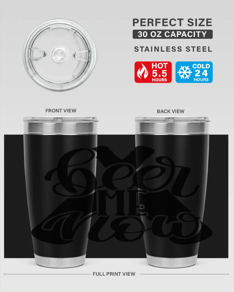 beer me now 46#- beer- Tumbler