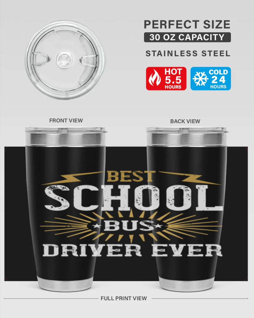 best school bus driver ever Style 43#- bus driver- tumbler