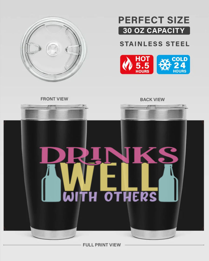 drinks well with others 129#- beer- Tumbler