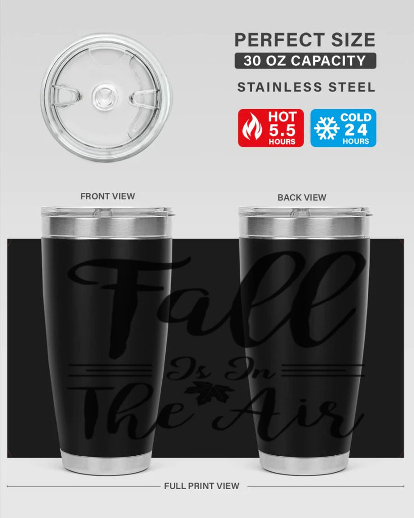 fall is in the air 110#- fall- Tumbler