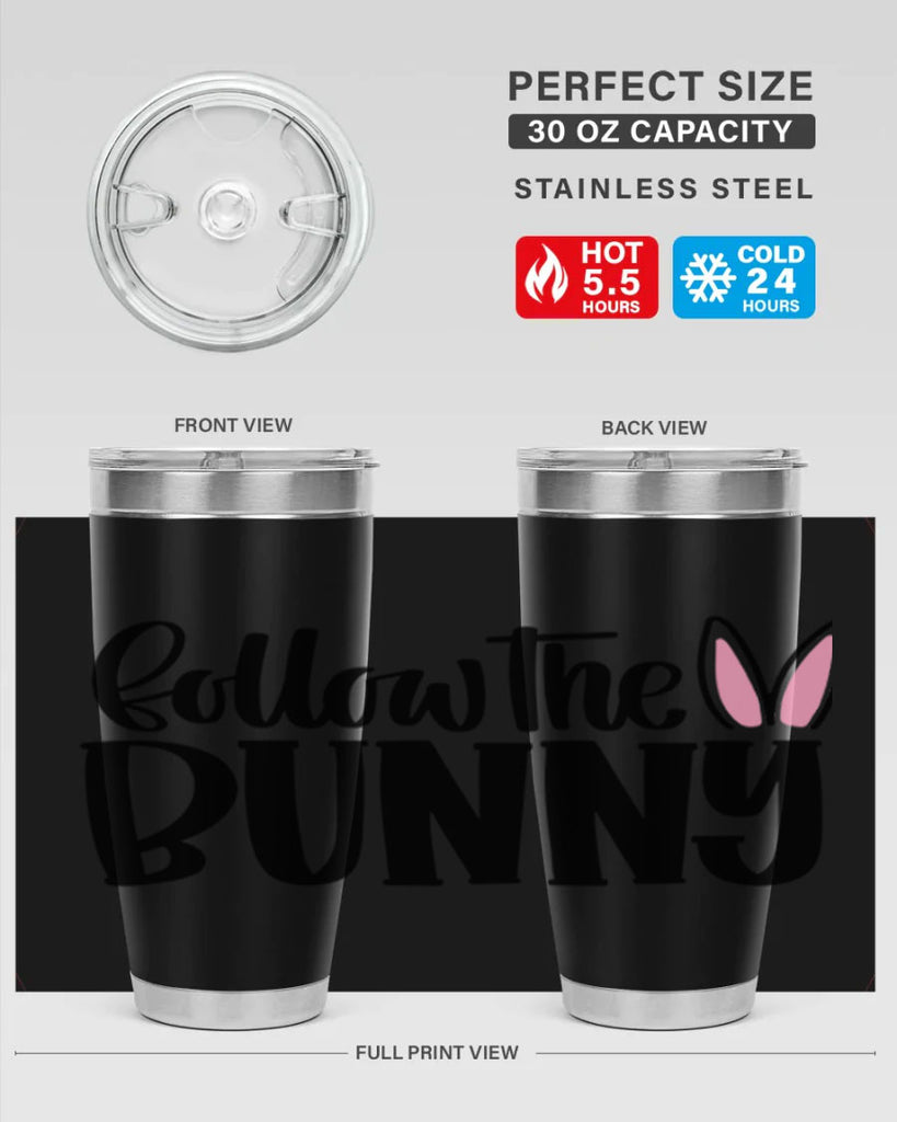 follow the bunny 44#- easter- Tumbler