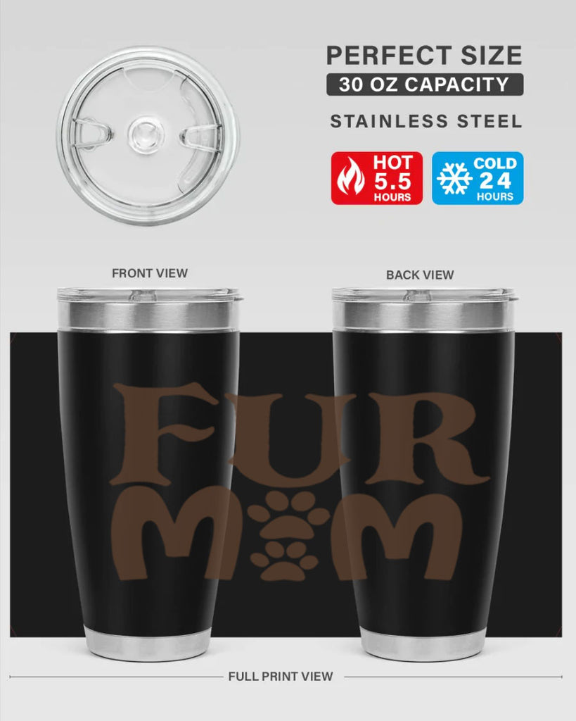 fur mom 266#- mom- Tumbler