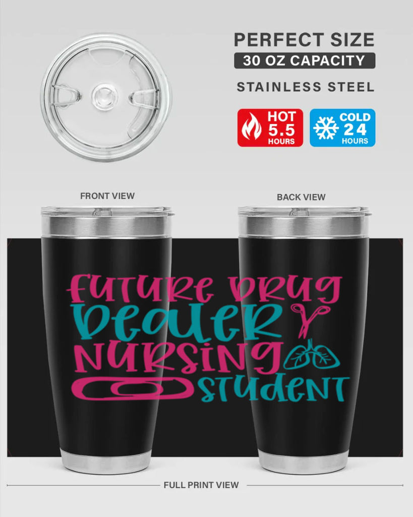 future drug deaer nursing studnt Style Style 184#- nurse- tumbler