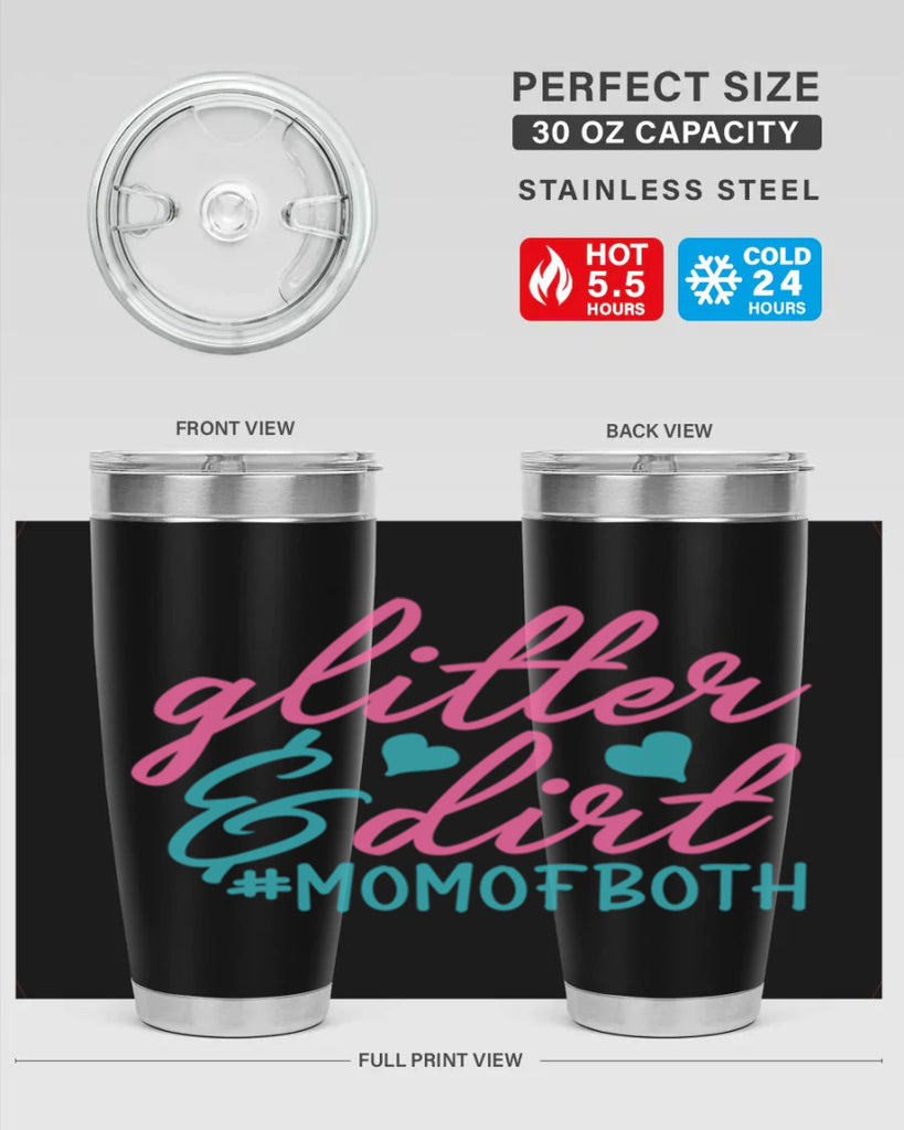 glitter dirt momofboth 265#- mom- Tumbler