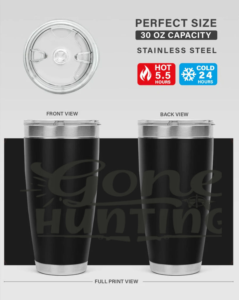 gone hunting 13#- hunting- Tumbler