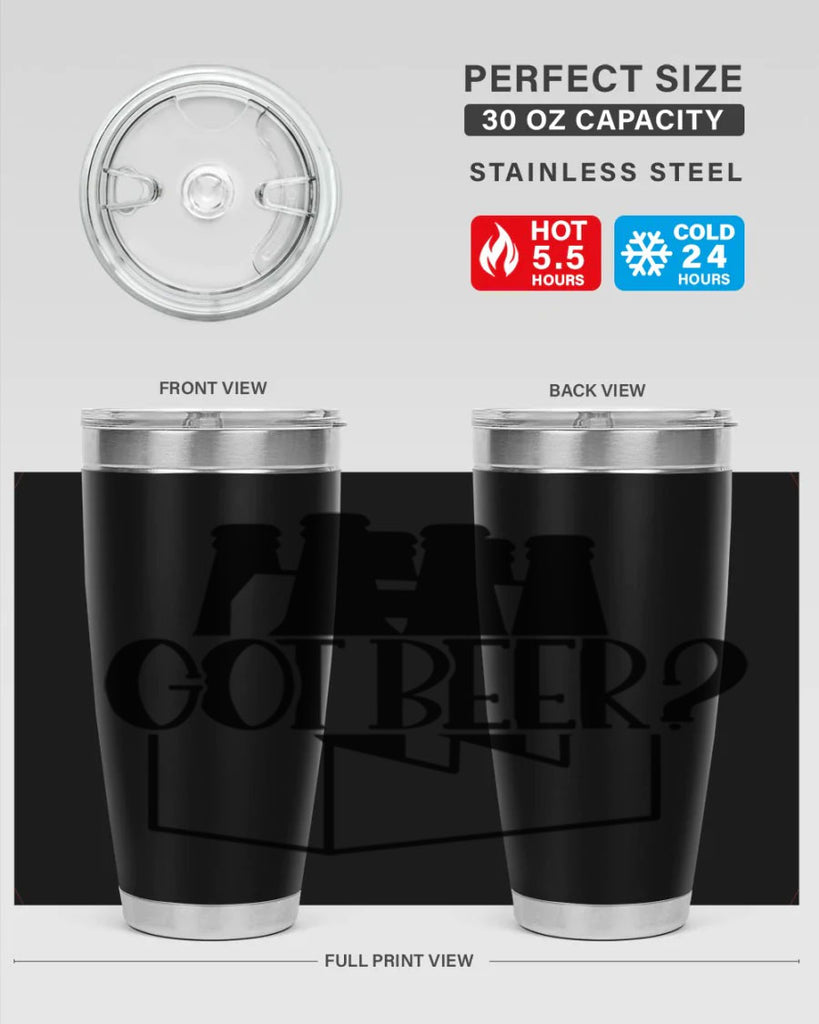 got beer 37#- beer- Tumbler