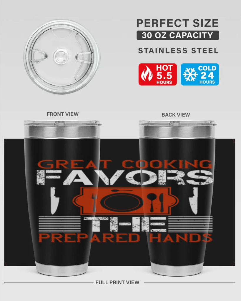 great cooking favors the prepared hands 37#- cooking- Tumbler