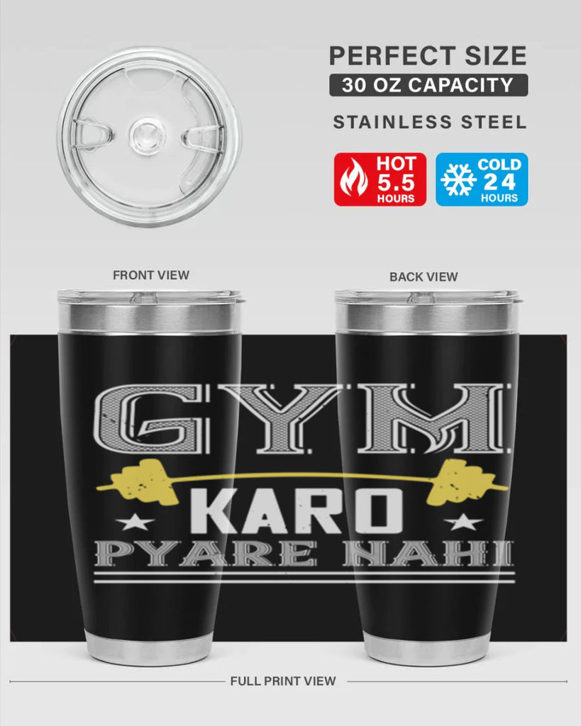gym karo pare nahi 9#- gym- Tumbler