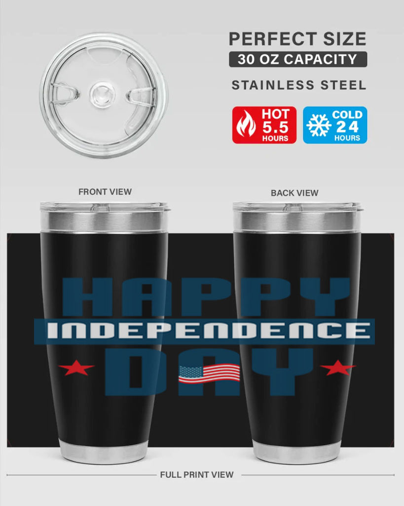 happy independence day Design Style 105#- Fourt Of July- Tumbler