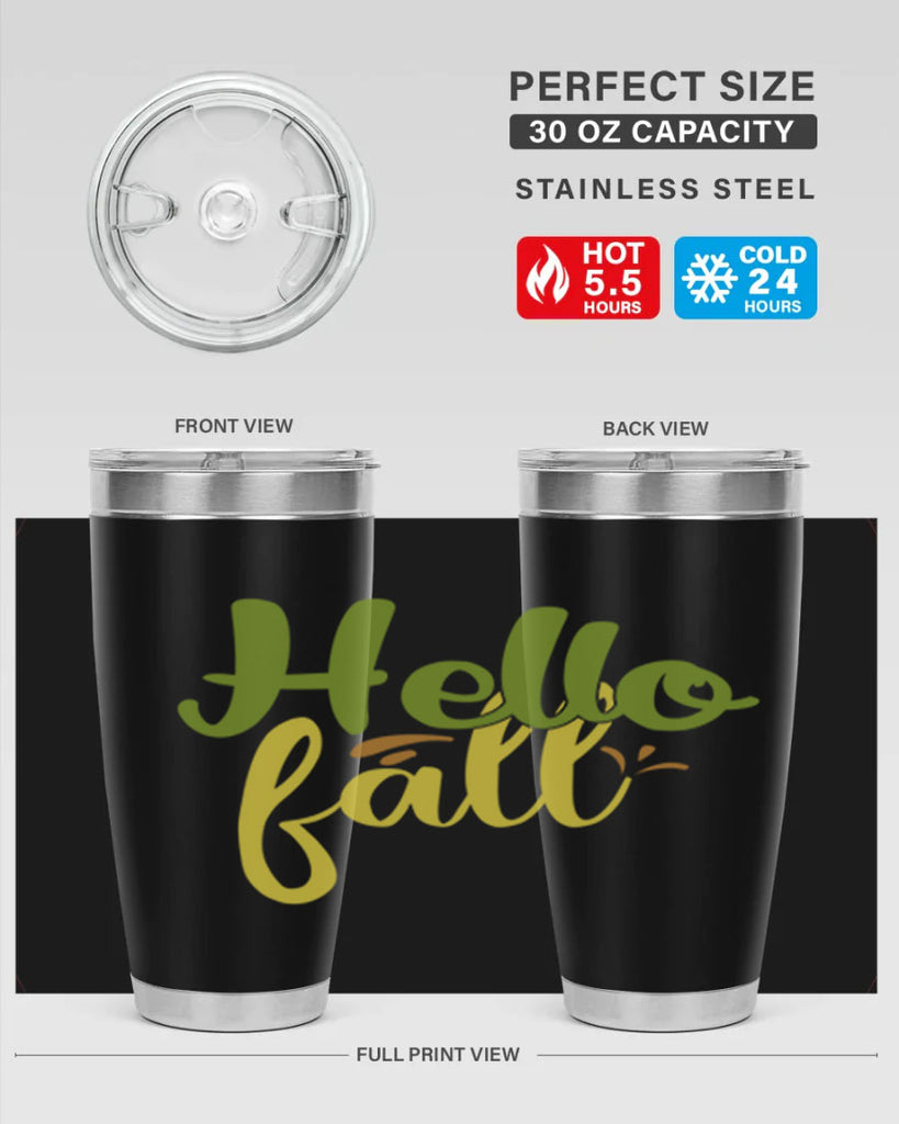 hello fall 55#- thanksgiving- Tumbler