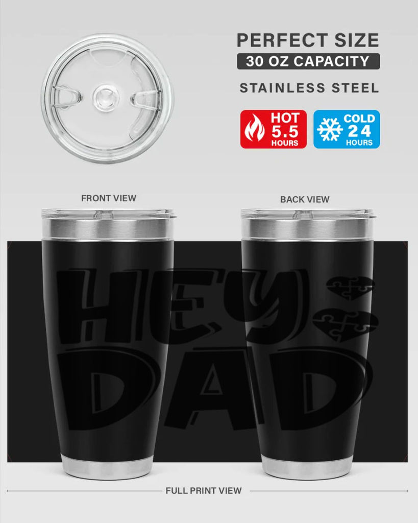 hey dad 9#- dad- Tumbler