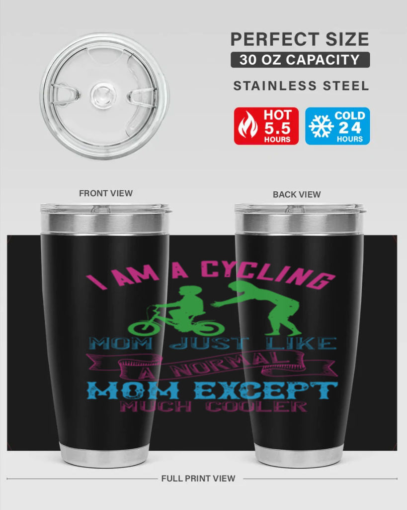 i am a cycling mom just like a normal 164#- mom- Tumbler