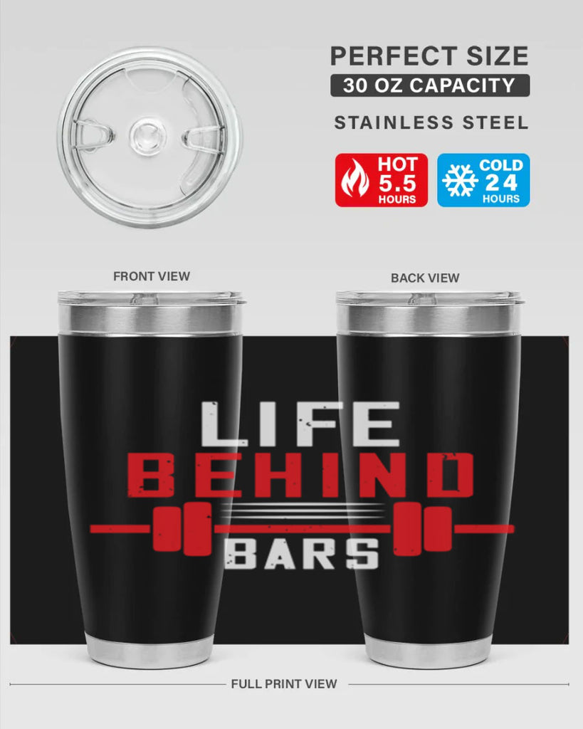 life behind bars 85#- gym- Tumbler