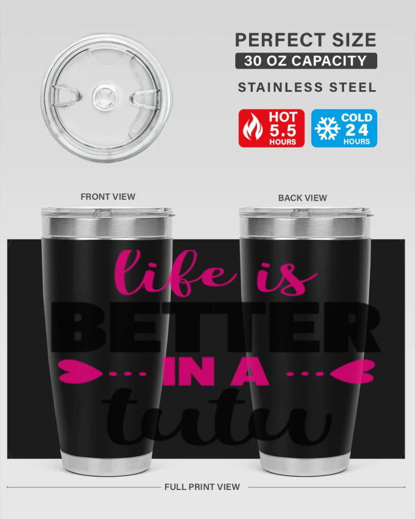 life is better in a tutu 58#- ballet- Tumbler