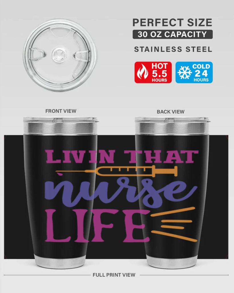 livin that nurse life Style Style 138#- nurse- tumbler