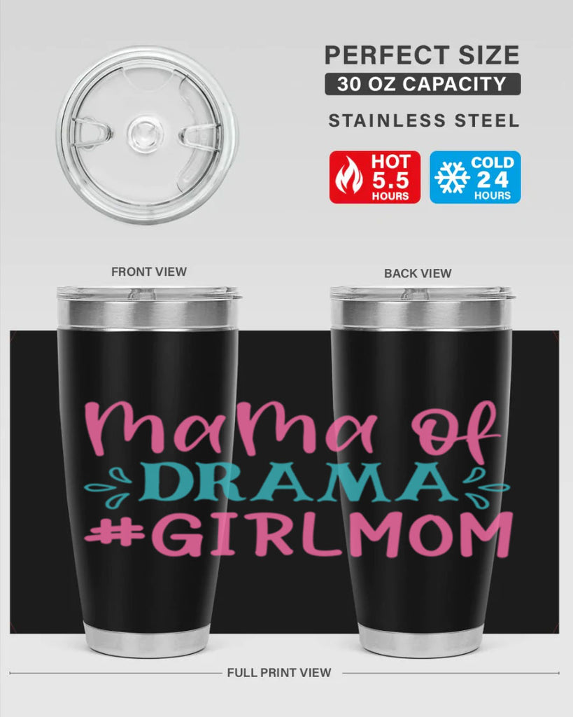 mama of drama girlmom 320#- mom- Tumbler