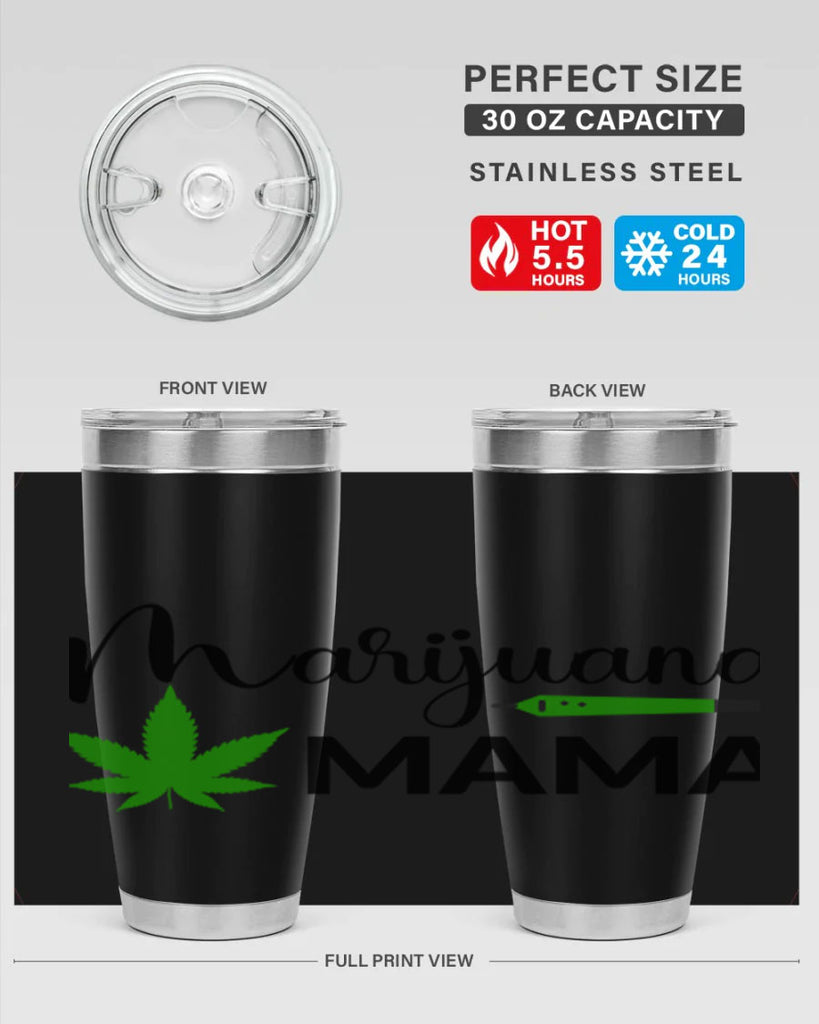 marijuana mama 204#- marijuana- Tumbler