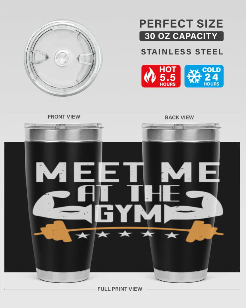 meet me at the gym 83#- gym- Tumbler