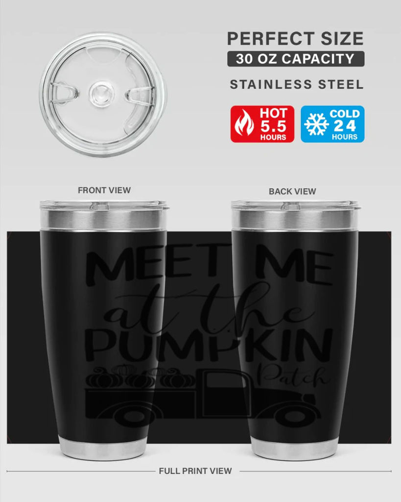 meet me at the pumpkin patch 424#- fall- Tumbler