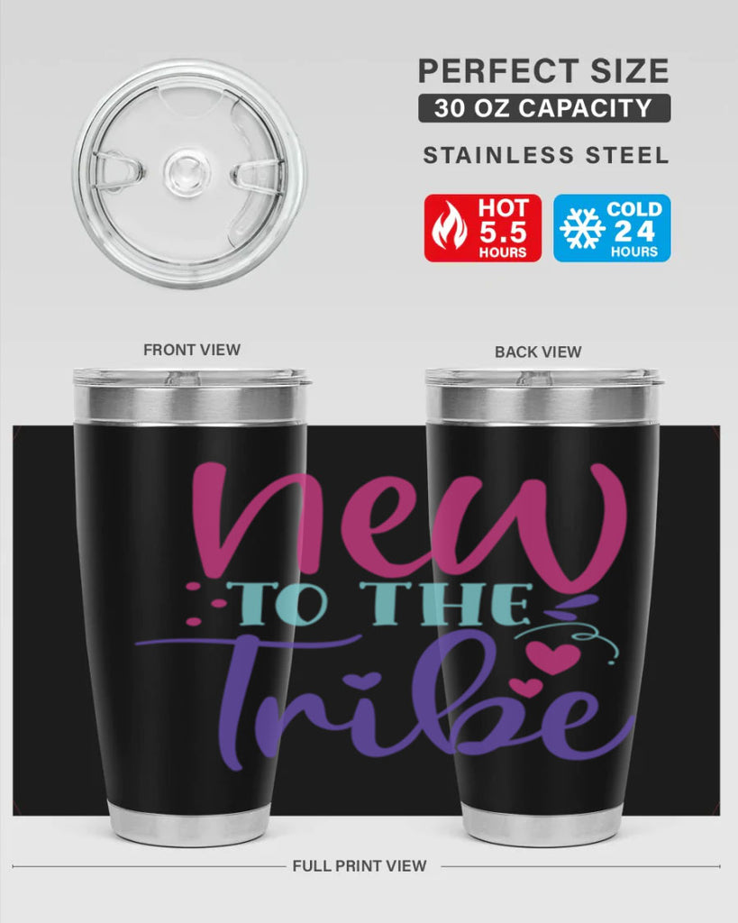 new to the tribe Style 212#- baby- tumbler