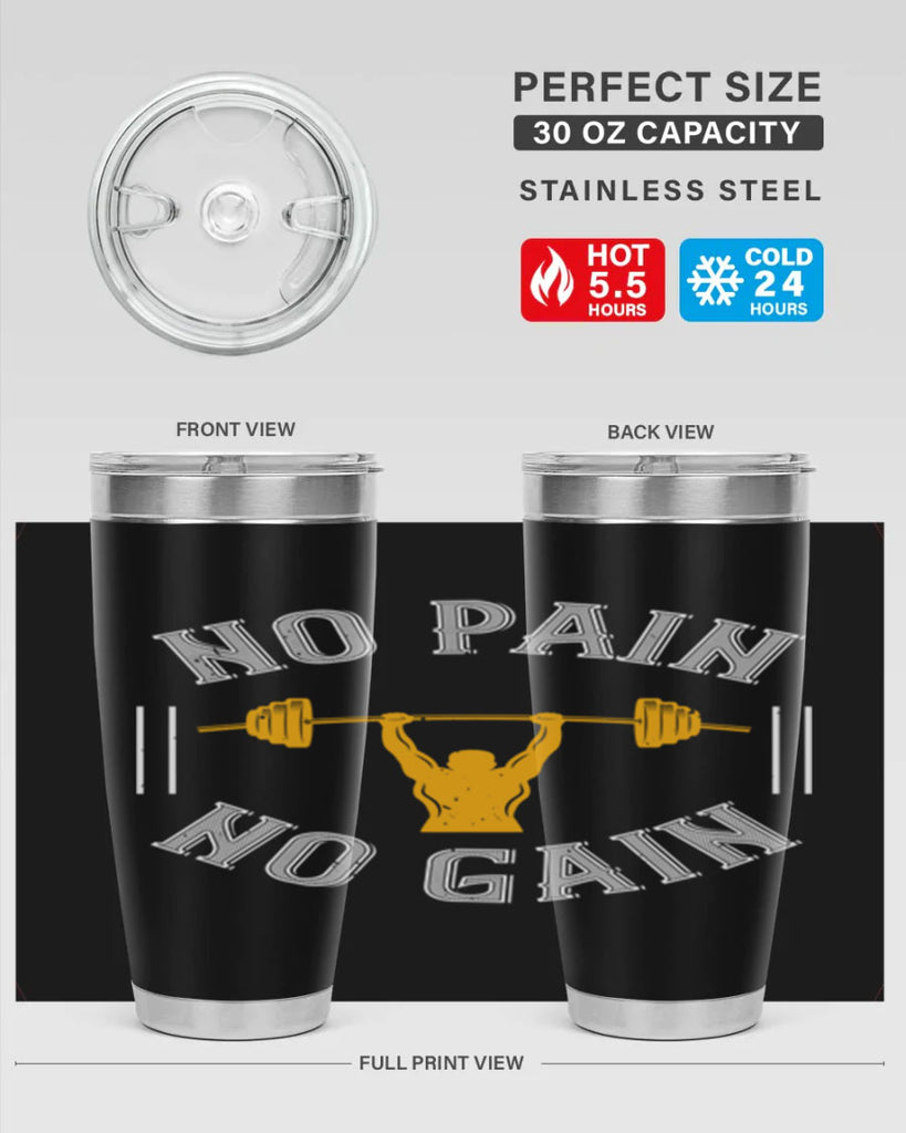 no pain no gain 81#- gym- Tumbler