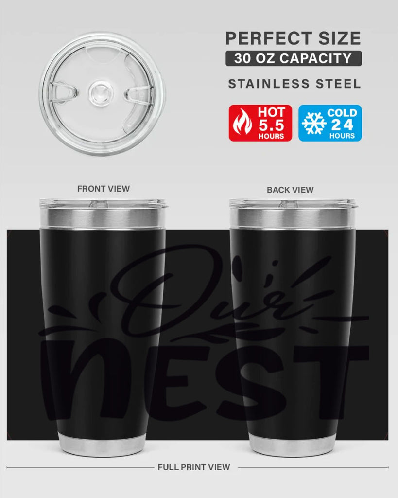 our nest 55#- home- Tumbler